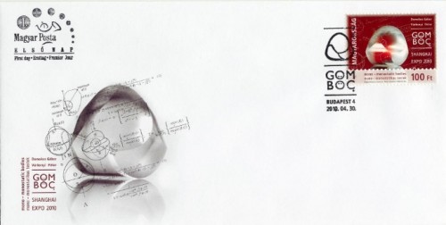 VILÁGKIÁLLÍTÁS 2010, SANGHAJ - GÖMBÖC - FDC VILÁGKIÁLLÍTÁS 2010, SANGHAJ - GÖMBÖC - FDC